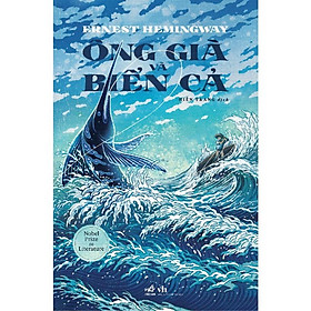 Ông Già Và Biển Cả (Ernest Hemingway)  - Bản Quyền