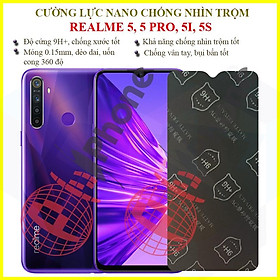 Dán chống nhìn trộm Realme 5, 5 Pro, 5i, 5s - Dán cường lực dẻo nano 9H