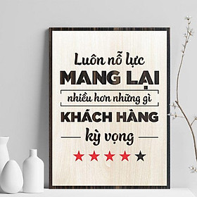 Mua Tranh gỗ decor truyền cảm hứng  Luôn nỗ lực mang lại nhiều hơn những gì khách hàng kỳ vọng