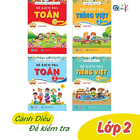 Hình ảnh Sách Combo 4 Cuốn Đề Kiểm Tra Toán Tiếng Việt Lớp 2 Cả năm - Chương trình Cánh Diều