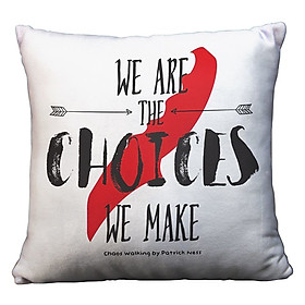 Gối vuông We are the choices we make - GVTE082