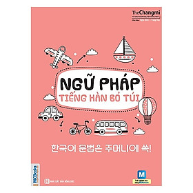 Ngữ Pháp Tiếng Hàn Bỏ Túi (Kèm Bút)
