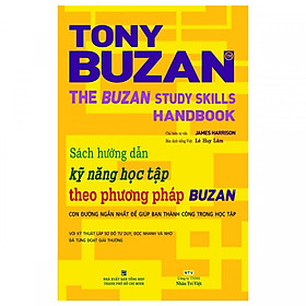 Nơi bán Sách Hướng Dẫn Kỹ Năng Học Tập Theo Phương Pháp Buzan - Con Đường Ngắn Nhất Để Giúp Bạn Thành Công Trong Học Tập (tái bản tặng kèm bookmark ngẫu nhiên) - Giá Từ -1đ