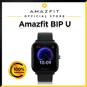 Đồng Hồ Thông Minh Theo Dõi Vận Động Theo Dõi Sức Khỏei Huami Amazfit Bip U / Bip U Pro - Hàng Chính Hãng