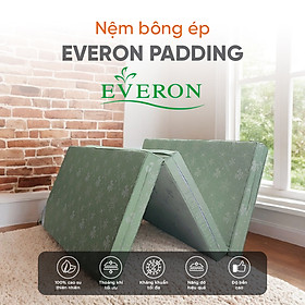 Mua Nệm Bông Ép Gấp 3 Everon Padding chính hãng _ Màu ngẫu Nhiên-Bảo hành 5 năm