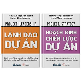 COMBO: Lãnh Đạo Dự Án + Hoạch Định Chiến Lược Dự Án