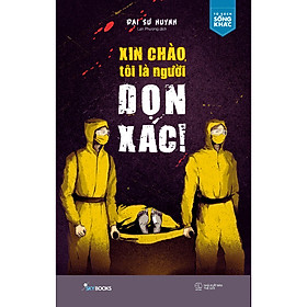 Xin Chào, Tôi Là Người Dọn Xác - Ty Xin