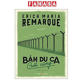 Sách - Bản Du Ca Cuối Cùng (Tái Bản 2025)