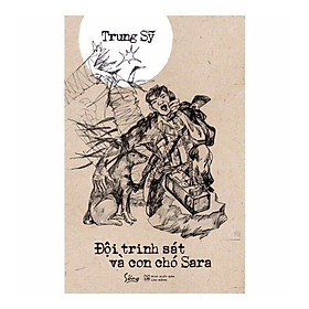 Đội Trinh Sát Và Con Chó Sara - Bản Quyền