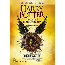 Harry potter và đứa trẻ bị nguyền rủa - phần một và hai