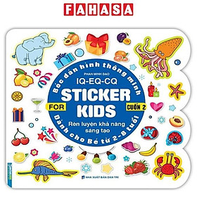 Bóc Dán Hình Thông Minh IQ-EQ-CQ - Sticker For Kids - Cuốn 2 (Tái Bản 2023)