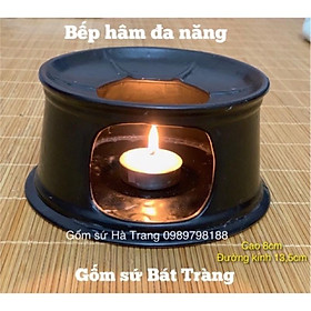 Bếp hâm nóng đồ ăn gốm sứ Bát Tràng cao cấp