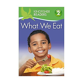 Hình ảnh Kingfisher Readers Level 2: What We Eat