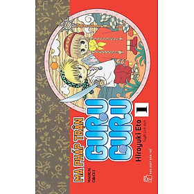 Download sách Ma Pháp Trận Guru Guru 01