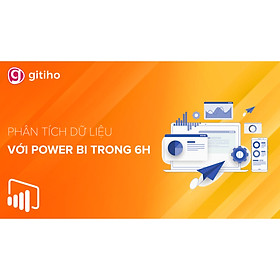 Thành thạo Microsoft PowerBI trong 06 giờ