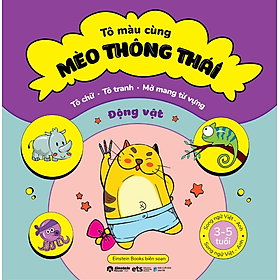 Rèn Luyện Tư Duy Và Kỹ Năng Cho Bé 3-5 Tuổi: Tô Màu Cùng Mèo Thông Thái (Động Vật) - Bản Quyền