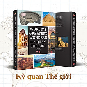 Sách: Kỳ Quan Thế Giới – World’s Greatest Wonder