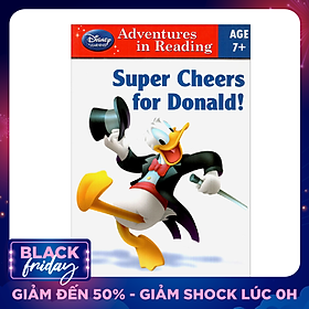 Disney learning Adventures in Reading: Super Cheers For Donald! (Age 7+)