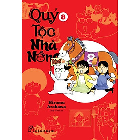 Quý Tộc Nhà Nông 08 - Truyện Tranh NXB Trẻ