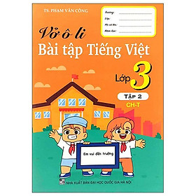 Vở Ô Li Bài Tập Tiếng Việt 3 - Tập 2 (CH-T)