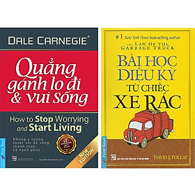 Combo Bài Học Diệu Kỳ Từ Chiếc Xe Rác + Quẳng Gánh Lo Đi Và Vui Sống (2 Cuốn)