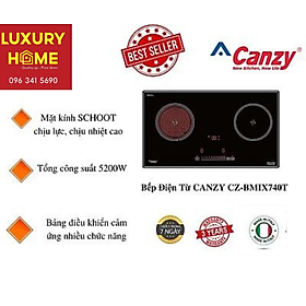Mua Bếp Điện Từ CANZY CZ-BMIX740T - Hàng chính hãng