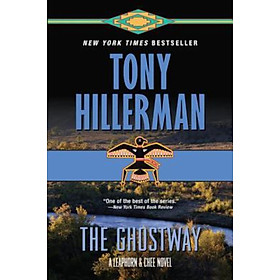 Sách - The Ghostway : A Leaphorn and Chee Novel by Tony Hillerman (US edition, paperback)