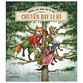 Những Cuộc Phiêu Lưu Kì Thú - Chuyến Bay Li Kì