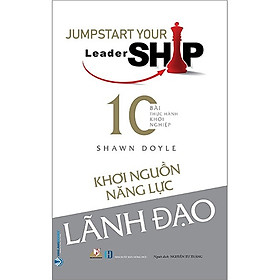 [Download Sách] Khơi Nguồn Năng Lực Lãnh Đạo