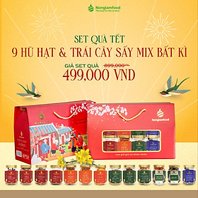 Set quà tết 9 hũ hạt và trái cây sấy mix bất kỳ Nonglamfood Quà tặng người