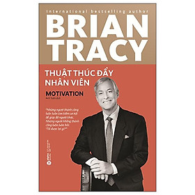 Thuật Thúc Đẩy Nhân Viên