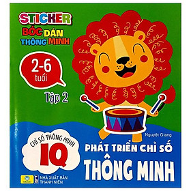 Sticker Bóc Dán Thông Minh - Phát Triển Chỉ Số Thông Minh IQ - Tập 2 (Tái Bản 2024)