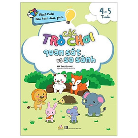 Các Trò Chơi Quan Sát Và So Sánh (4 -5 Tuổi)