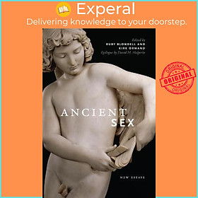 Sách - Ancient Sex : New Essays by Kirk Ormand (paperback)