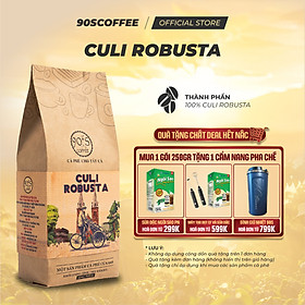 Cà Phê Culi Robusta Nguyên Chất Rang Mộc - Gu Đắng Mạnh Thơm Nồng Hậu Vị Sâu | 90S COFFEE
