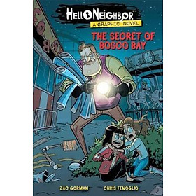 Hình ảnh Sách - The Secret of Bosco Bay (Hello Neighbor: Graphic N ovel #1) by Zac Gorman (US edition, paperback)