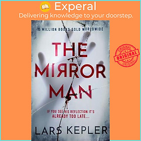 Sách - The Mirror Man : The most chilling must-read thriller of 2023 by Lars Kepler (UK edition, paperback)