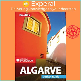Sách - Berlitz Pocket Guide Algarve (Travel Guide with Dictionary) by  (UK edition, paperback)
