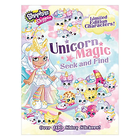 Shopkins Shoppies: Unicorn Magic Seek and Find (Over 100 Shiny Stickers!) (Limited Edition Characters!)