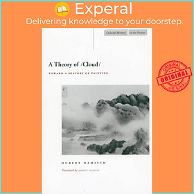 Sách - A Theory of /Cloud/ - Toward a History of Painting by Janet Lloyd (UK edition, paperback)