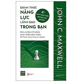  Sách - Đánh Thức Năng Lực Lãnh Đạo Trong Bạn