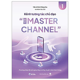 Kênh Tương Tác Chủ Đạo - The Master Channel