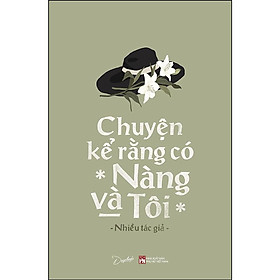 Hình ảnh Sách Skybooks - Chuyện Kể Rằng Có Nàng Và Tôi