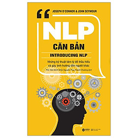 NLP Căn Bản - Introducing NLP (Tái Bản 2024)