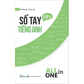 All In One - Sổ Tay Tiếng Anh Cấp 3