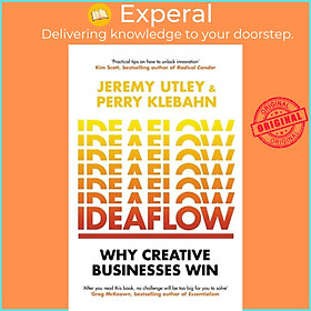 Sách - Ideaflow - Why Creative Businesses Win by Perry Klebahn (UK edition, paperback)