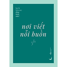 Nơi Viết Nỗi Buồn