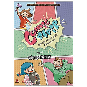 Comic Strip - Tập 1: Vũ Trụ Tình Bạn