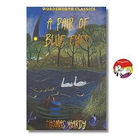 Sách - A Pair of Blue Eyes (Wordsworth Classics) by Thomas Hardy | English Romance Fiction