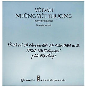 Nơi bán Về Đâu Những Vết Thương - Giá Từ -1đ